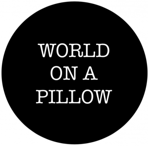 WORLD ON A PILLOW